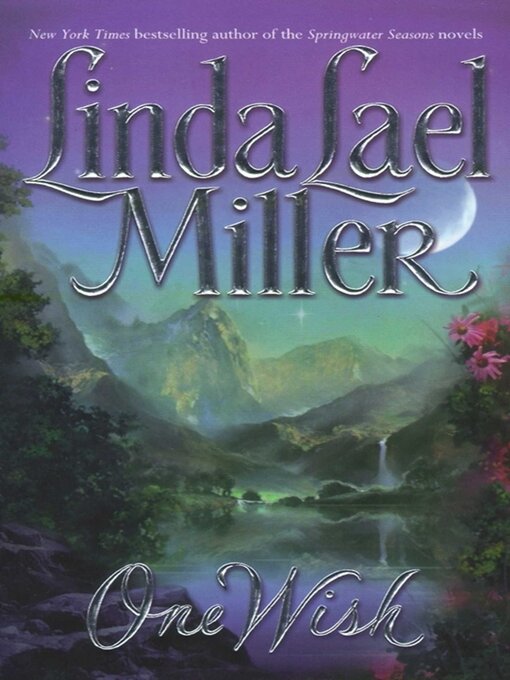 Title details for One Wish by Linda Lael Miller - Wait list